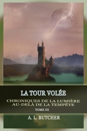 La Tour Volée