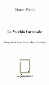 La Vecchia Carnevale