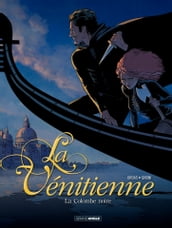 La Vénitienne - Tome 1