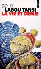 La Vie et demie