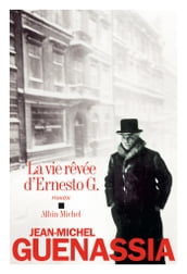 La Vie rêvée d Ernesto G.