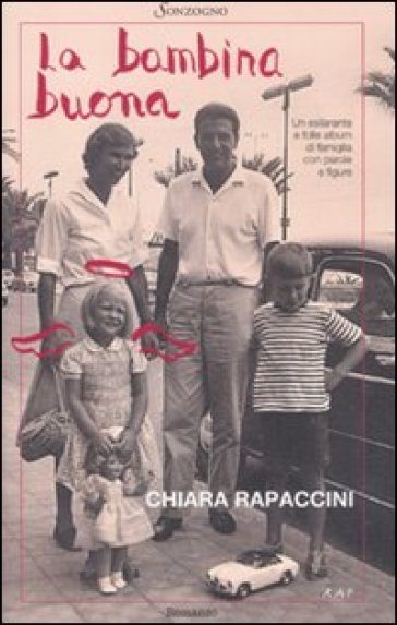 La bambina buona - Chiara Rapaccini
