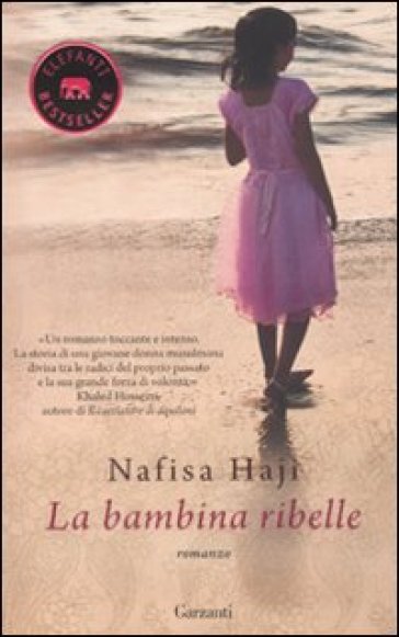 La bambina ribelle - Nafisa Haji
