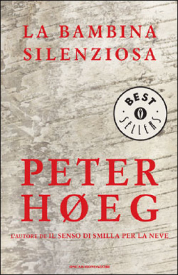 La bambina silenziosa - Peter Høeg