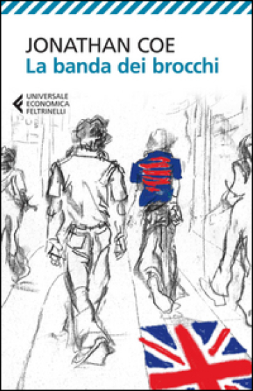 La banda dei brocchi - Jonathan Coe