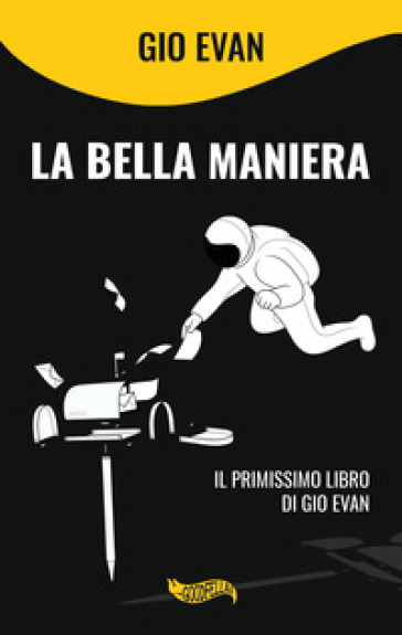 La bella maniera - Gio Evan