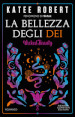 La bellezza degli dei