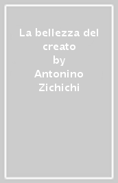 La bellezza del creato