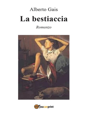 La bestiaccia - Alberto Gais