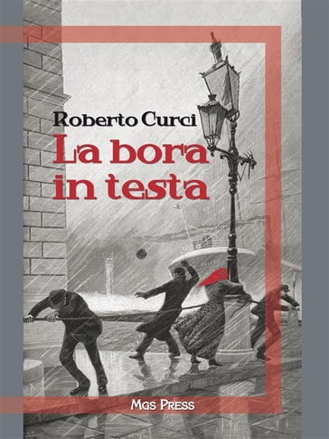 La bora in testa - Roberto Curci