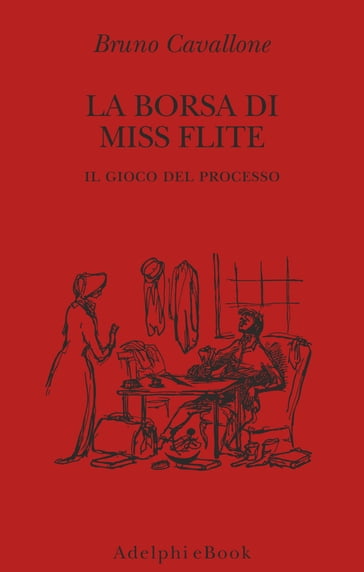 La borsa di Miss Flite - Bruno Cavallone