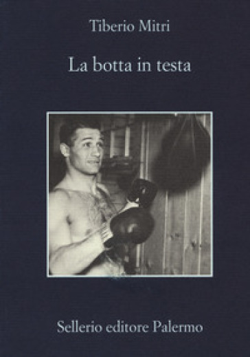 La botta in testa - Tiberio Mitri