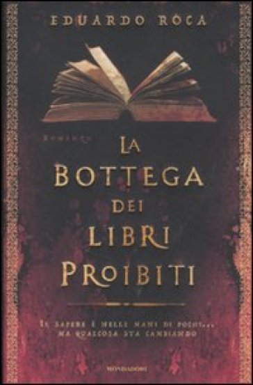 La bottega dei libri proibiti - Eduardo Roca