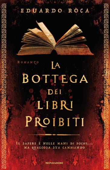 La bottega dei libri proibiti - Eduardo Roca