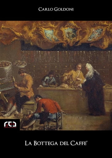 La bottega del Caffè - Carlo Goldoni