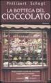 La bottega del cioccolato