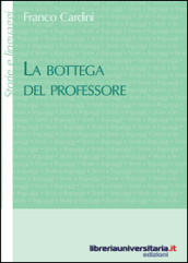 La bottega del professore