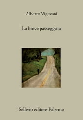 La breve passeggiata