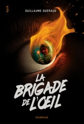 La brigade de l oeil