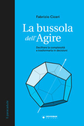 La bussola dell agire