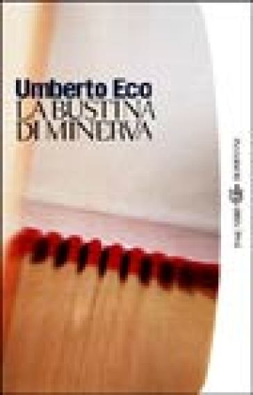 La bustina di Minerva - Umberto Eco