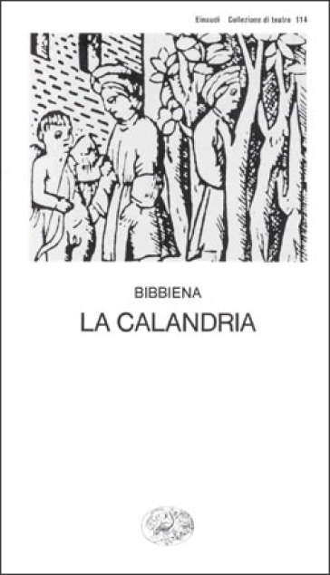 La calandria - Bibbiena - Bibbiena (il)