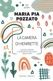 La camera di Henriette