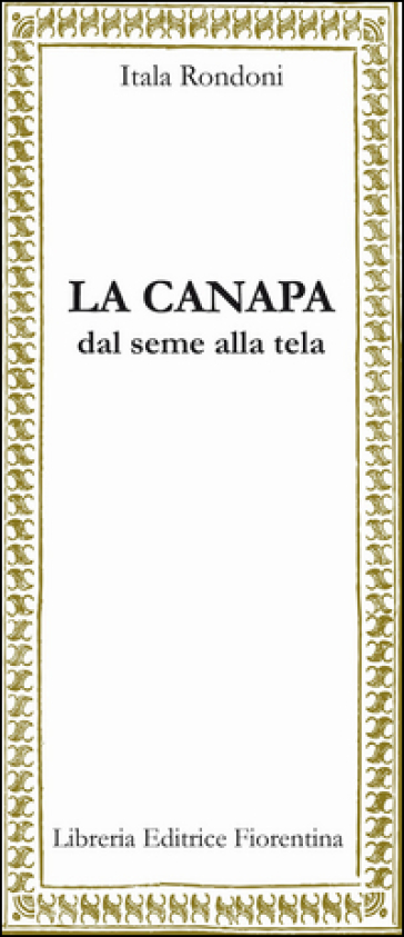 La canapa - Itala Rondoni