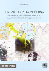 La cartografia moderna