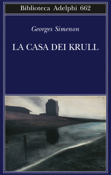 La casa dei Krull - Georges Simenon