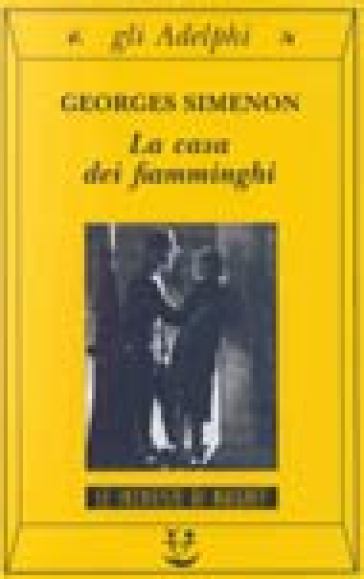 La casa dei fiamminghi - Georges Simenon