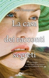 La casa dei racconti segreti