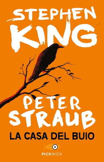 La casa del buio - Peter Straub - Stephen King
