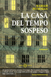 La casa del tempo sospeso