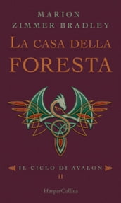 La casa della foresta