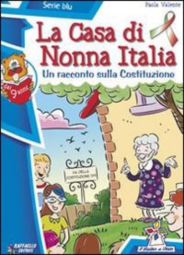 La casa di nonna Italia - Paola Valente