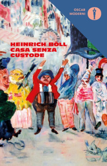 La casa senza custode - Heinrich Boll