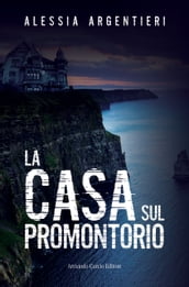 La casa sul promontorio