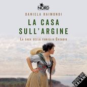 La casa sull argine