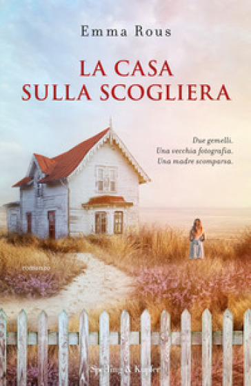 La casa sulla scogliera - Emma Rous