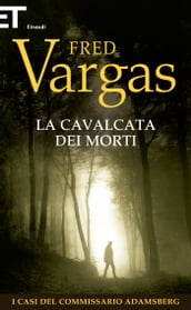 La cavalcata dei morti