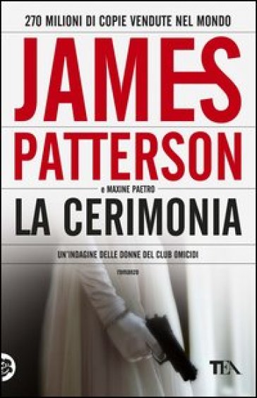 La cerimonia - James Patterson - Maxine Paetro