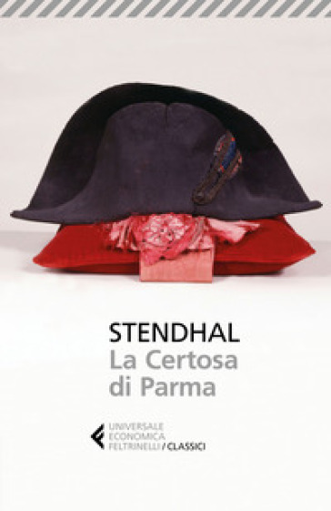 La certosa di Parma - Stendhal