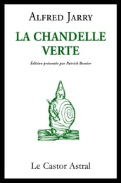 La chandelle verte