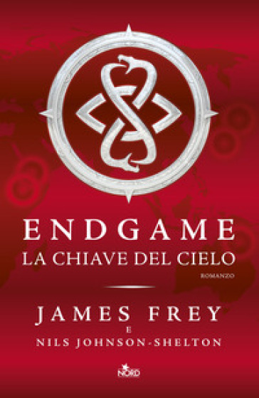 La chiave del cielo. Endgame - James Frey - Nils Johnson-Shelton