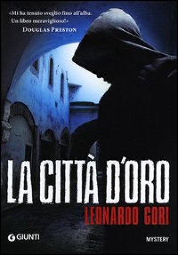 La città d'oro - Leonardo Gori