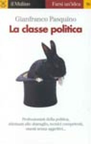 La classe politica - Gianfranco Pasquino