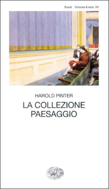 La collezione. Paesaggio - Harold Pinter