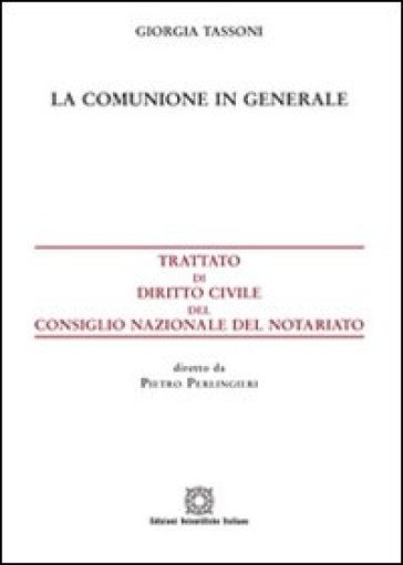 La comunione in generale - Giorgia Tassoni