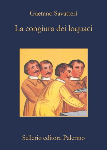 La congiura dei loquaci - Gaetano Savatteri